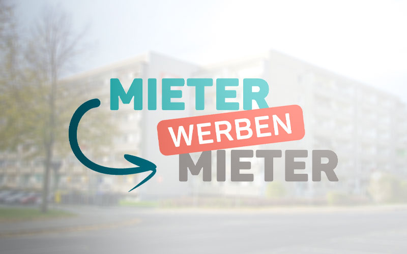 Mieter werben Mieter
